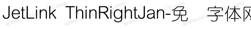 JetLink ThinRightJan字体转换